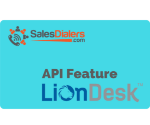 LionDesk API with SalesDialers