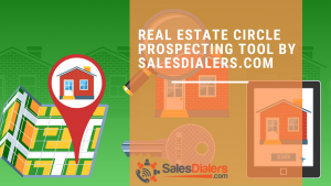 Circle Prospecting Tools by SalesDialers.com